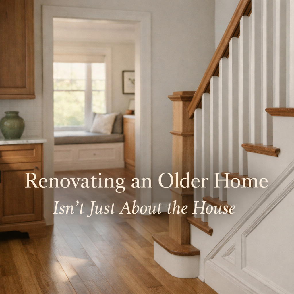 Renovating an Older Home